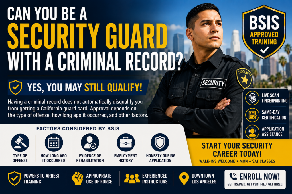Can you be a security guard with a criminal record in California guard card background check review