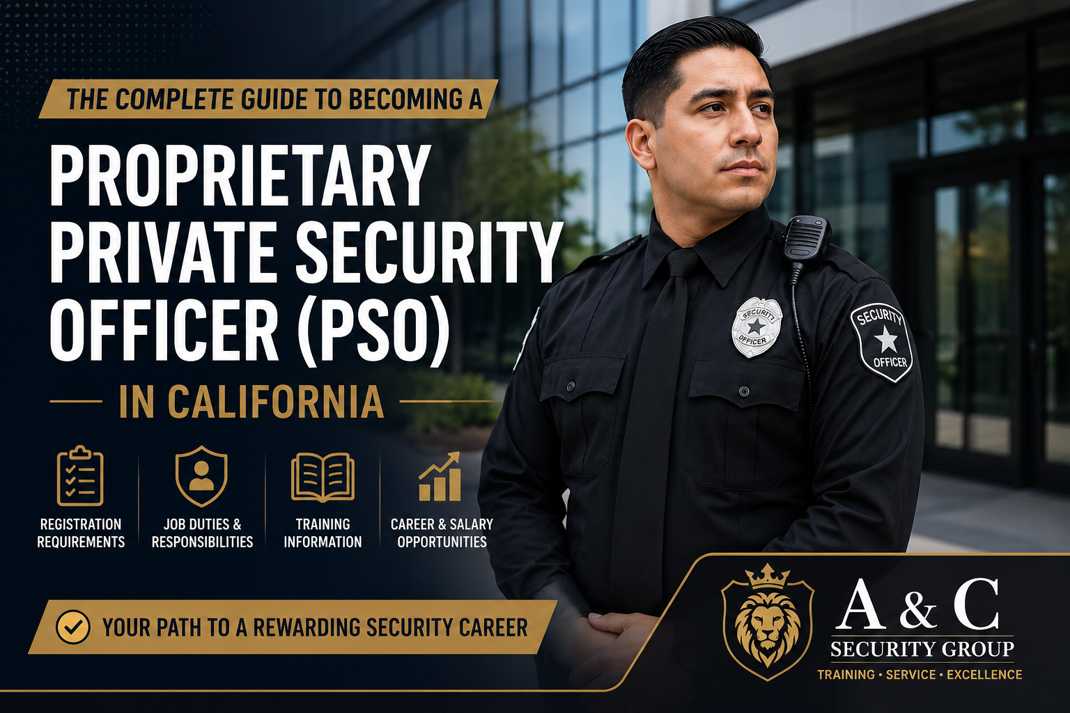 Proprietary Private Security Officer (PSO) training and registration guide in California